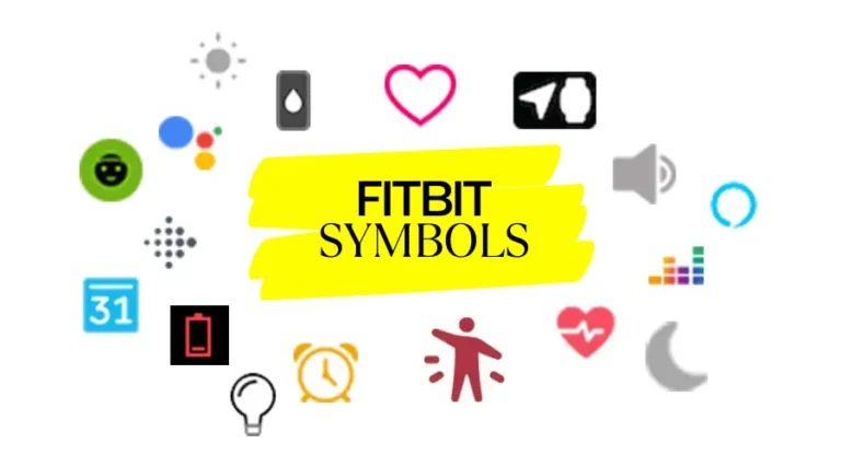 Decoding Fitbit Symbols and What They Mean